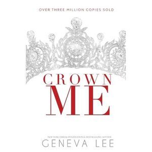 Crown Me -- Geneva Lee